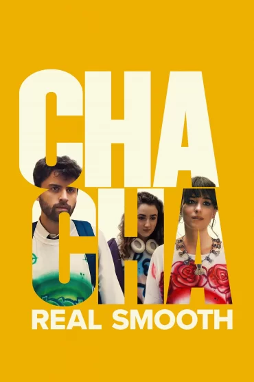 Cha Cha Real Smooth izle