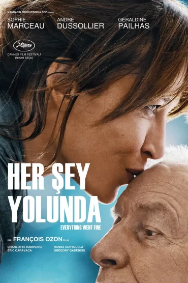 Her Şey Yolunda – Everything Went Fine izle