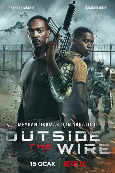 Kontrol Dışında – Outside the Wire izle