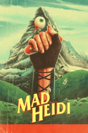 Mad Heidi izle