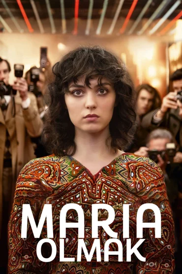 Maria Olmak izle