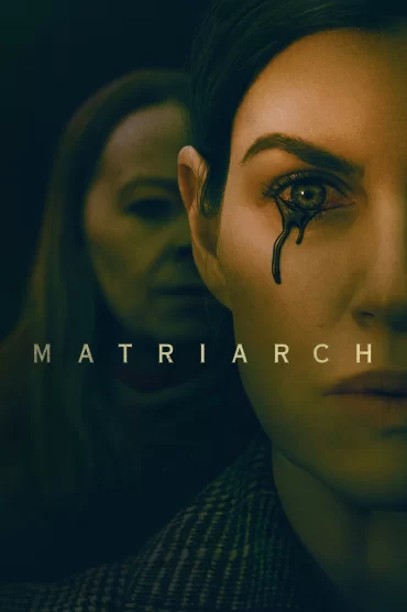 Matriarch izle