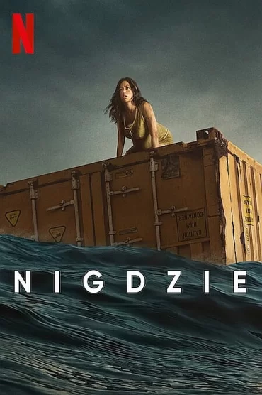 Nowhere izle