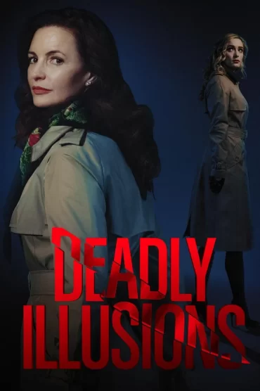 Ölümcül Masumiyet – Deadly Illusions izle