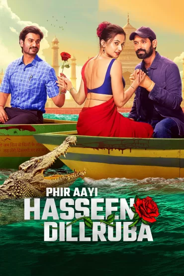 Phir Aayi Hasseen Dillruba izle