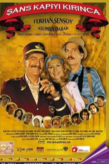 Şans Kapıyı Kırınca izle