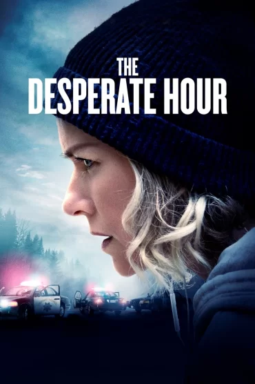 The Desperate Hour izle