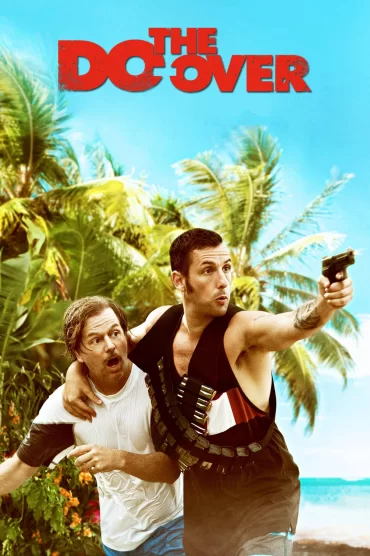 The Do-Over izle