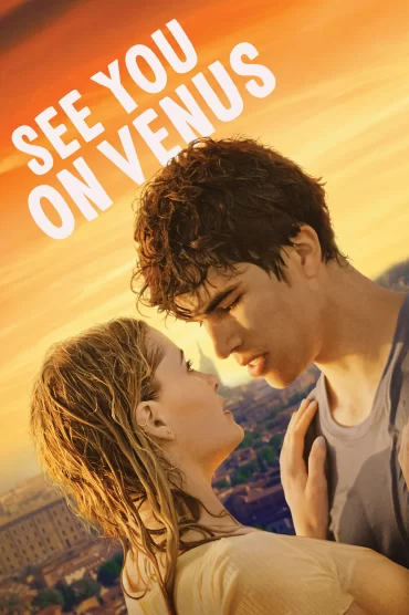 Venüste Görüşürüz izle